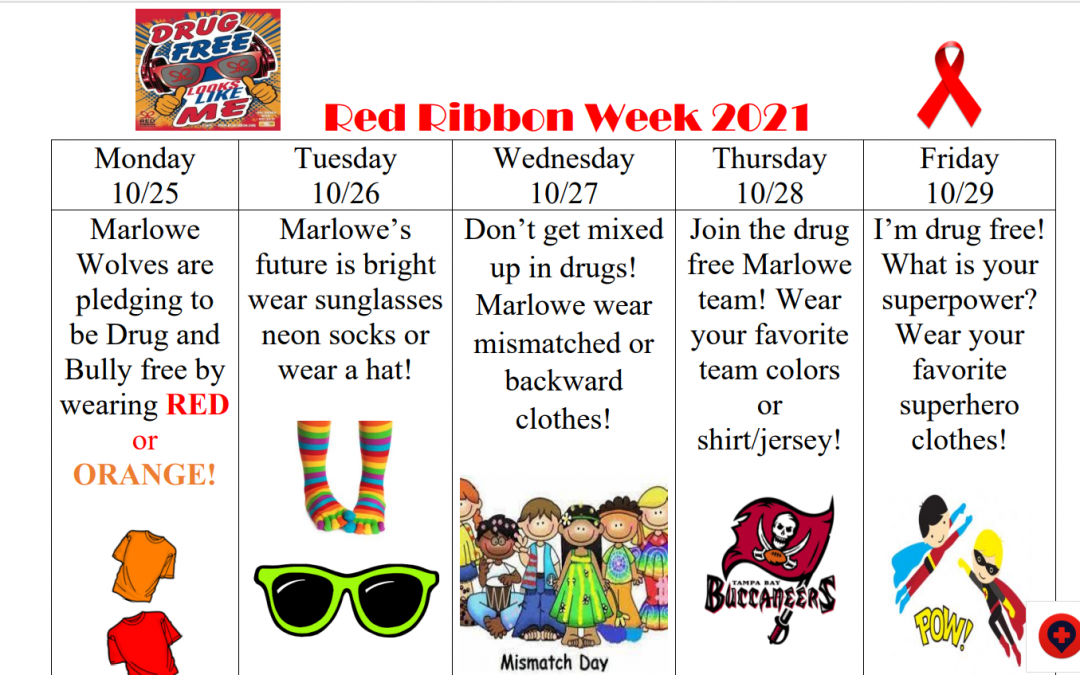 Red Ribbon Week “Drug Free Looks Like Me” Stay Drug Free and Make Healthy Choices!